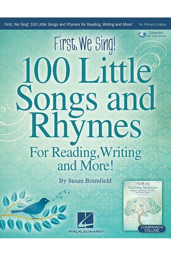 First We Sing! 100 Little Songs and Rhymes K-2 Music Book Early Childhood Music Education Choral Collection with Online , (Paperback)