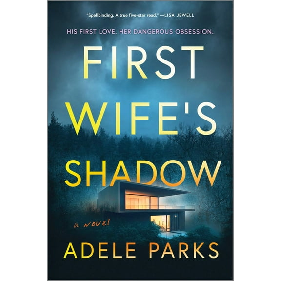 First Wife's Shadow: A Must-Read Gripping Domestic Psychological Suspense Crime Thriller from the Bestselling Author of I Invited Her In (Paperback)