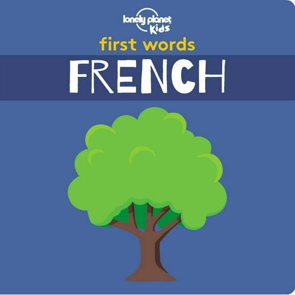 First Words - French (Board Book)