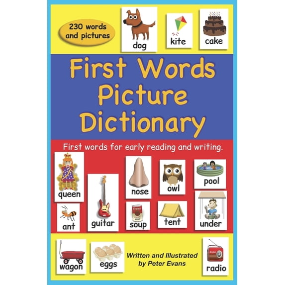 First Words Picture Dictionary: First words for early reading and ...