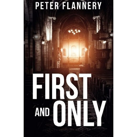 Pre-Owned First and Only: A psychological thriller (Paperback) 0957091907 9780957091900