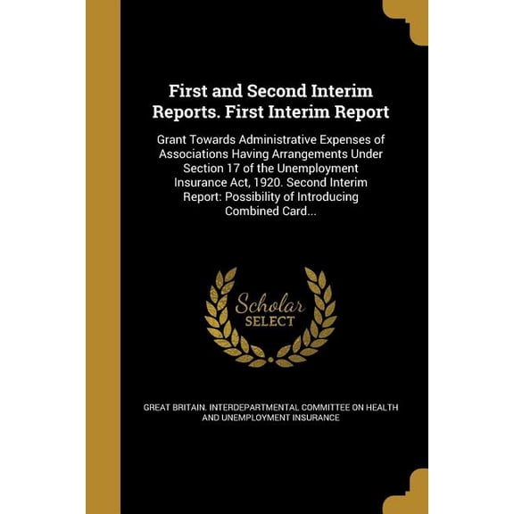 First and Second Interim Reports. First Interim Report (Paperback)
