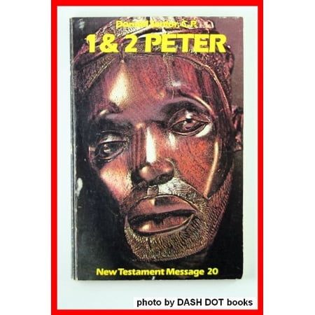 Pre-Owned First and Second Peter (New Testament Message : A Biblical-Theological Commentary) (Paperback) 0894531433 9780894531439