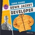 thumbnail image 1 of Pre-Owned Eddie Bauer: Down Jacket Developer (Library Binding) 1532110731 9781532110733, 1 of 1