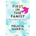 thumbnail image 1 of First in the Family: Biblical Truths for Cycle Breakers (Paperback), 1 of 1
