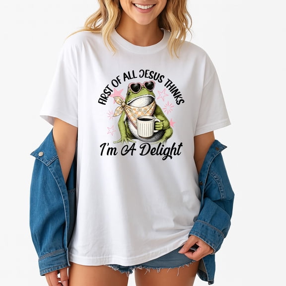 First of All Jesus Thinks I'm A Delight Flog Frog T-Shirt – Religious Humor Theme – Casual Wear