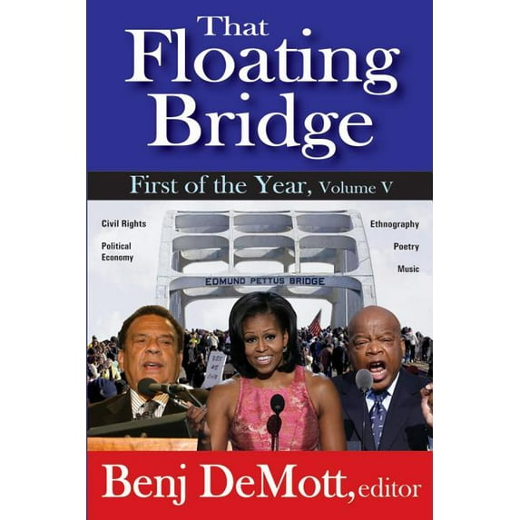 First of the Year That Floating Bridge, Book 05, (Paperback)