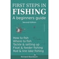 thumbnail image 1 of First steps in fishing: A beginners guide, Second Edition, (Paperback), 1 of 1
