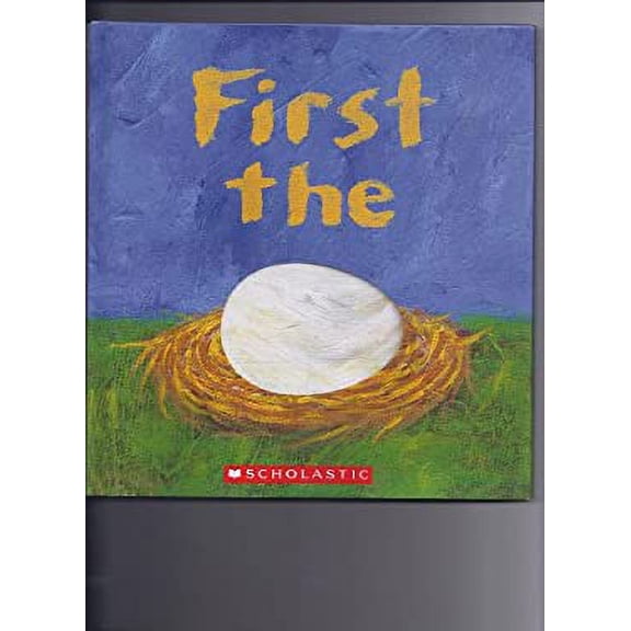 Pre-Owned First the Egg 9780545105507 Used