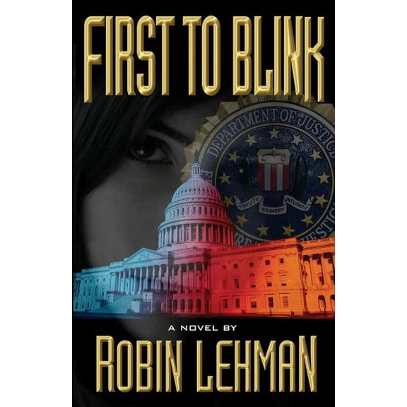 First to Blink, (Paperback)