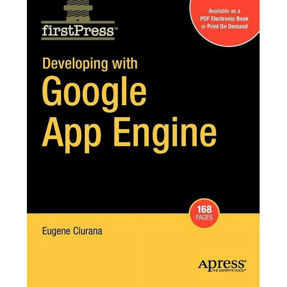 FirstPress Developing with Google App Engine, (Paperback)