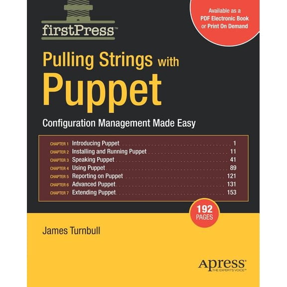 FirstPress Pulling Strings with Puppet: Configuration Management Made Easy, (Paperback)