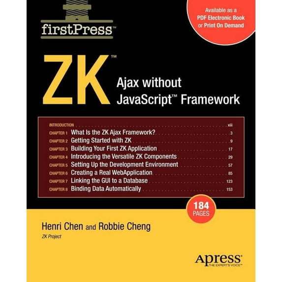 FirstPress Zk: Ajax Without the JavaScript Framework, (Paperback)
