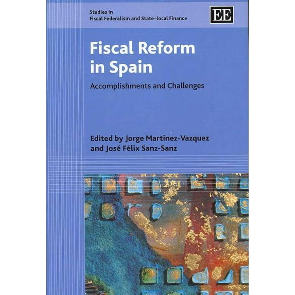 Fiscal Reform in Spain : Accomplishments and Challenges