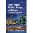 thumbnail image 1 of Fischer-Tropsch Synthesis, Catalysts, and Catalysis: Advances and Applications (Hardcover), 1 of 1