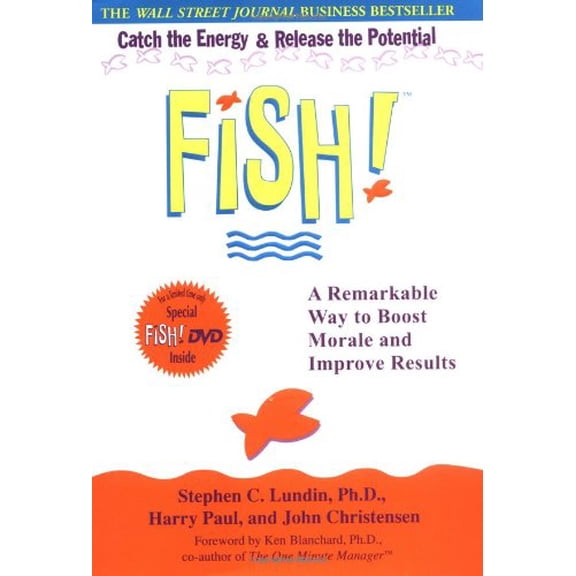 Pre-Owned Fish! A Remarkable Way to Boost Morale and Improve Results (Book & DVD) (Hardcover) 0786888822 9780786888825