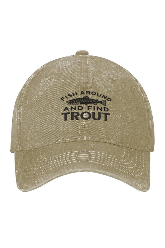 Fish Around And Find Trout Fishing Print Vintage Wash Dad Hat Adjustable Curved Brim Baseball Cap,Made In USA,Casual Outdoor Sports Fishing Cap for Men and Women