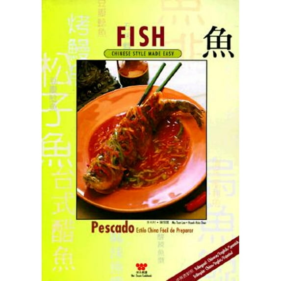 Pre-Owned Fish: Chinese Style Made Easy (Paperback) 0941676722 9780941676724