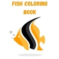 thumbnail image 1 of Fish Coloring Book: A Relaxing Fishing Coloring Book for Adults (Paperback), 1 of 1