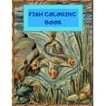 thumbnail image 1 of Fish Coloring Book : Unique 35 One-Sided Stress Relieving Designs Ocean Animal, Aquarium, Marine Life Coloring Pages for everyone (Paperback), 1 of 1