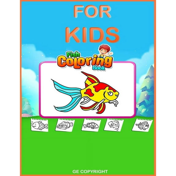 Fish Coloring Book for kids: 34 wonderful underwater animals (8,5 X 11)