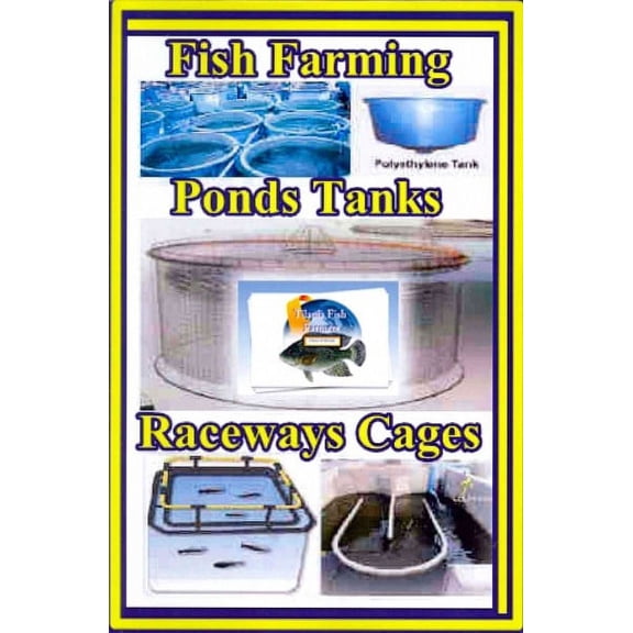 Fish Farming Ponds Tanks Raceways and Cages : Tilapia Fish Farmers Co-Op