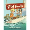 thumbnail image 1 of Fish Finelli: Fish Finelli (Book 2) : Operation Fireball (Hardcover), 1 of 1