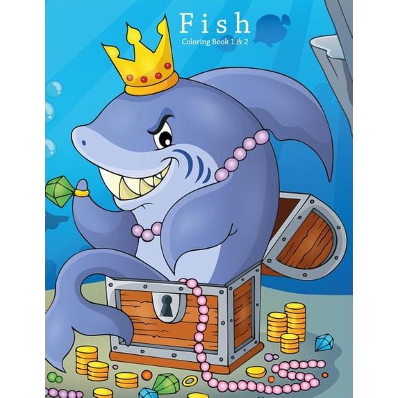 Fish Fish Coloring Book 1 & 2, Book 12, (Paperback)