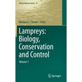 thumbnail image 1 of Fish &amp; Fisheries Lampreys: Biology, Conservation and Control: Volume 1, Book 37, (Hardcover), 1 of 1