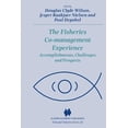 thumbnail image 1 of Fish & Fisheries The Fisheries Co-Management Experience: Accomplishments, Challenges and Prospects, Book 26, (Paperback), 1 of 1