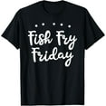 thumbnail image 1 of Fish Fry Friday Funny Fishing Fish Lover T-Shirt, 1 of 4