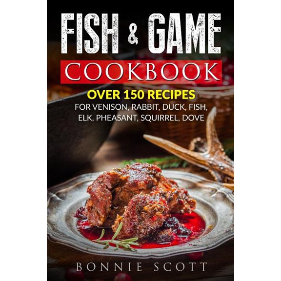 Fish & Game Cookbook (Paperback)