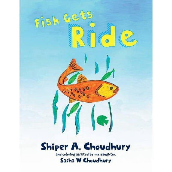 Fish Gets Ride, (Paperback)