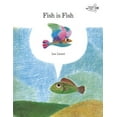 thumbnail image 1 of Fish Is Fish (Paperback), 1 of 1