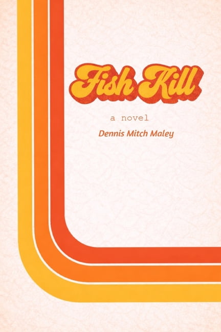 Fish Kill, (Paperback)