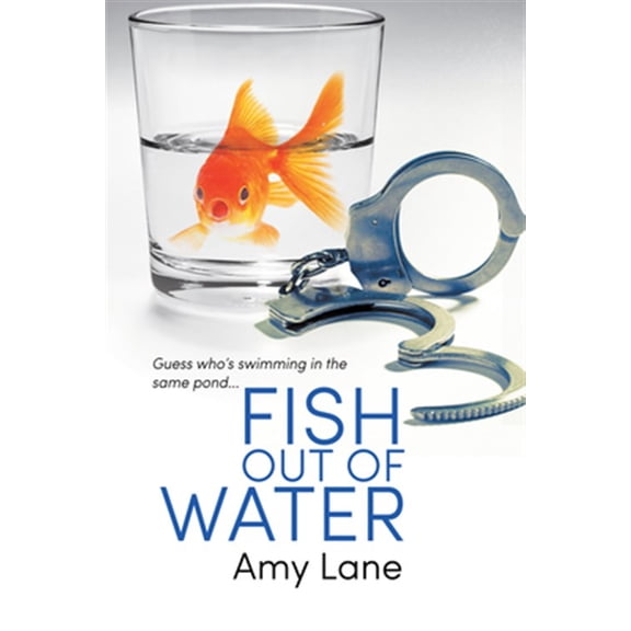 Pre-Owned Fish Out of Water: Fish Out of Water (Series #1) (Edition 1) (Paperback)