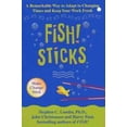thumbnail image 1 of Fish! Sticks: A Remarkable Way to Adapt to Changing Times and Keep Your Work Fresh (Fish!), 1 of 1