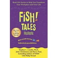 thumbnail image 1 of Pre-Owned Fish Tales : Real Stories to Help Transform Your Workplace and Your Life (Paperback) 0340821949, 1 of 1
