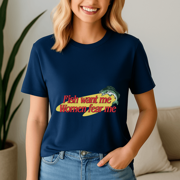Fish Want Me Women Fear Me Shirt, Meme Tee, Trending Tshirt, Funny Friend Gift, Quote