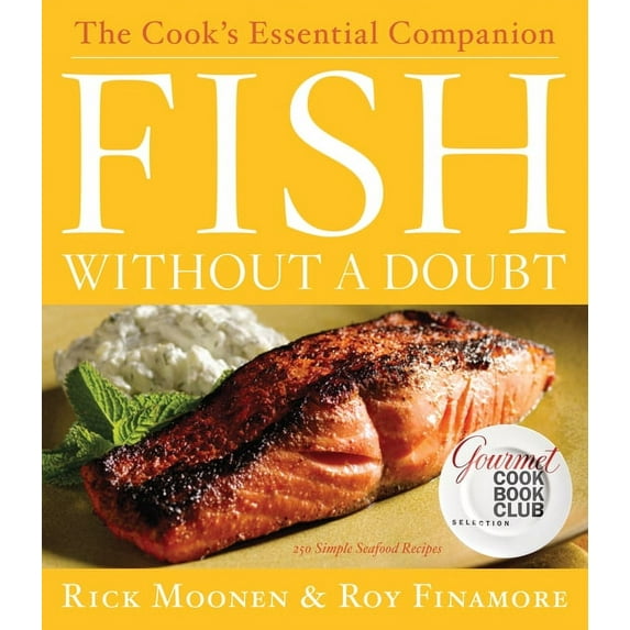 Fish Without a Doubt : The Cook's Essential Companion (Hardcover)