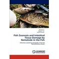 thumbnail image 1 of Fish Zoonosis and Intestinal Tissue Damage by Nematode in the Fish (Paperback), 1 of 1