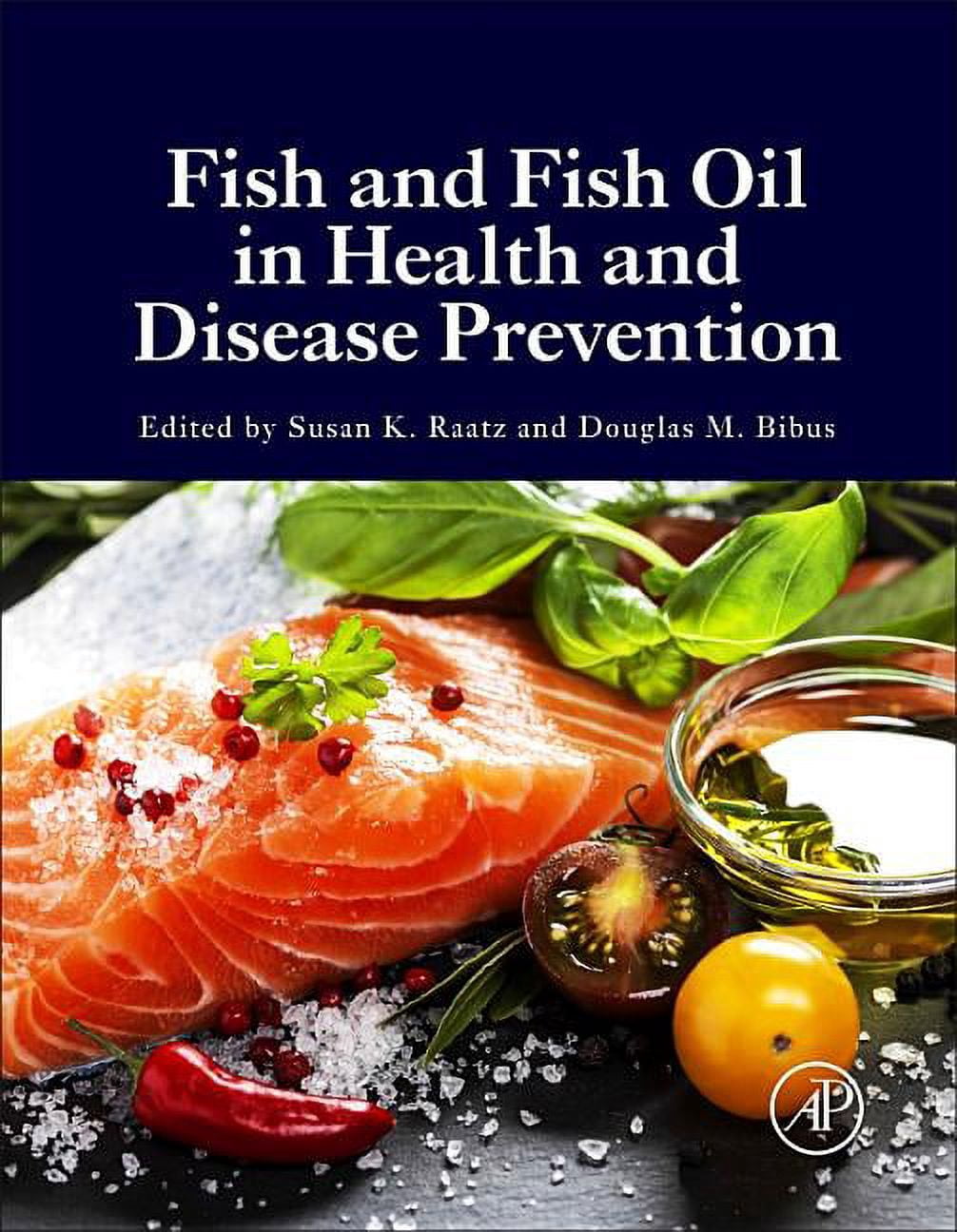 Fish and Fish Oil in Health and Disease Prevention, (Hardcover)