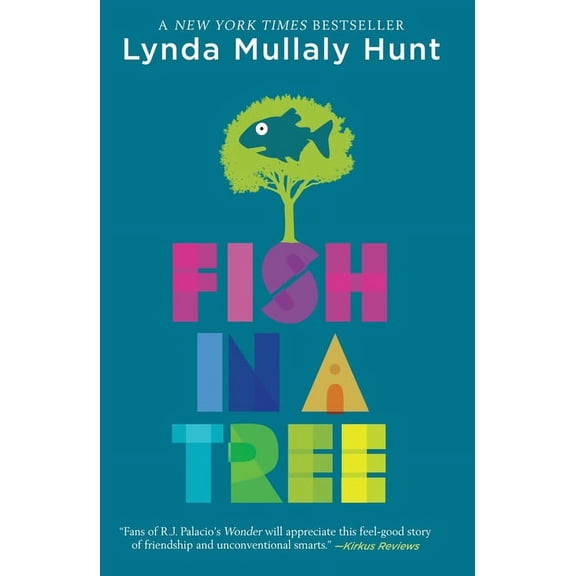 Fish in a Tree by Lynda Mullaly Hunt Paperback Reprint Edition