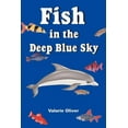 thumbnail image 1 of Fish in the Deep Blue Sky, 1 of 1