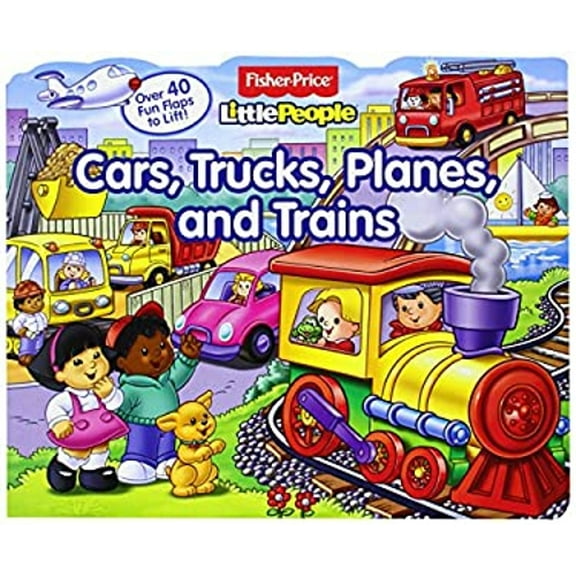 Pre-Owned Fisher-Price Little People Lift-the-Flap Cars, Trucks, Planes and Trains (Unknown) 0794421806 9780794421809