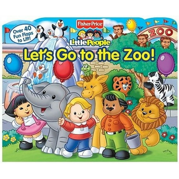 Pre-Owned Fisher-Price Little People Let's Go to the Zoo! (Unknown) 9780794422769