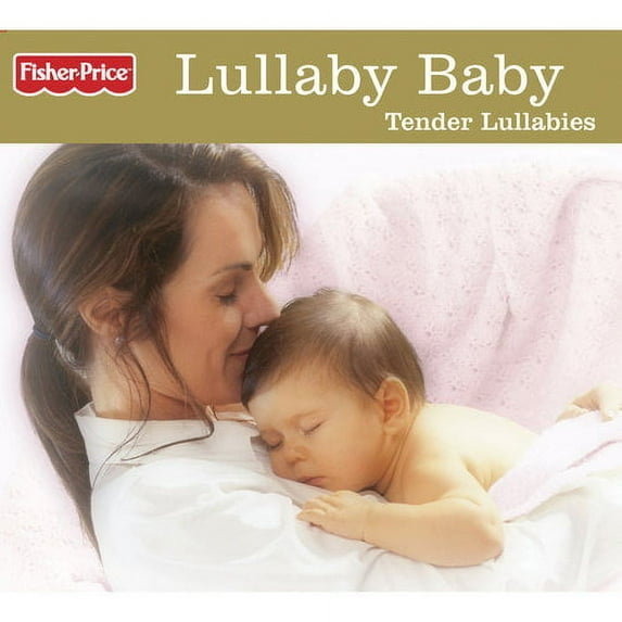 Fisher-Price Lullaby Baby Tender Lullabies CD