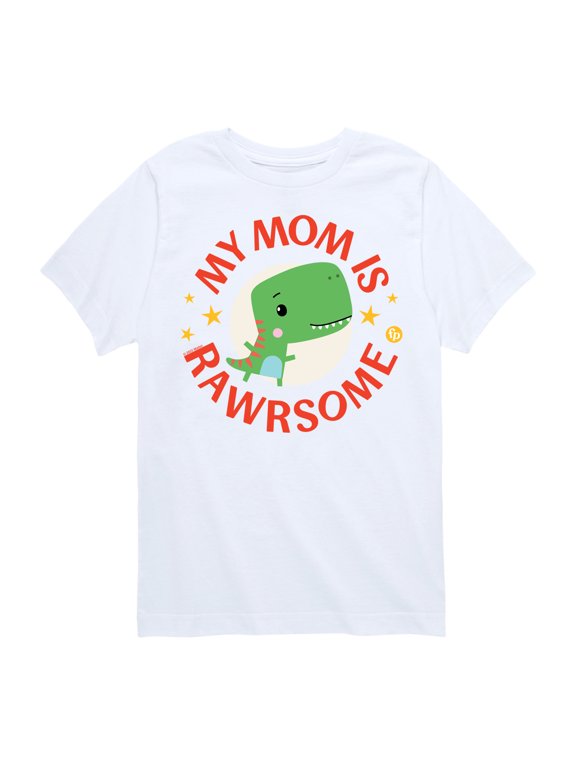 - Rawrsome Mom Boys' Short Sleeve Graphic T-Shirt