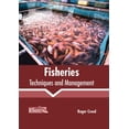 thumbnail image 1 of Fisheries: Techniques and Management, (Hardcover), 1 of 1