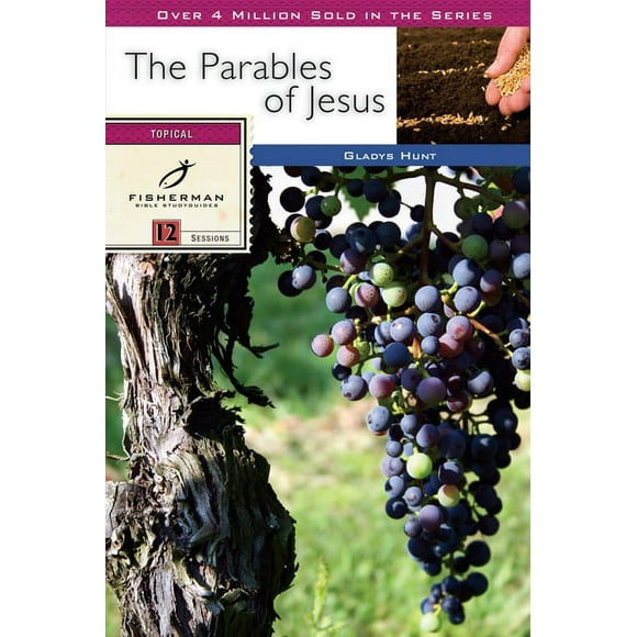 Fisherman Bible Studyguide Series: The Parables of Jesus (Paperback)